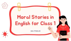 Moral Stories in English for Class 1