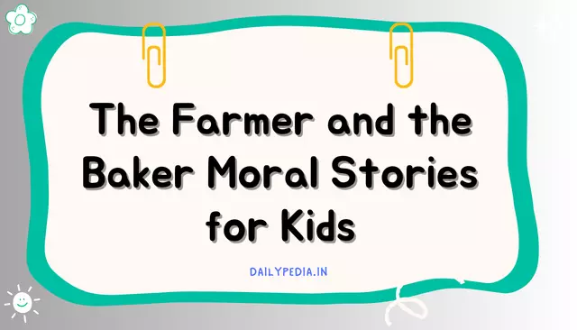 The Farmer and the Baker Moral Stories for Kids
