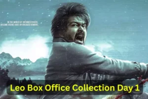 Leo Box Office Collection Day 1