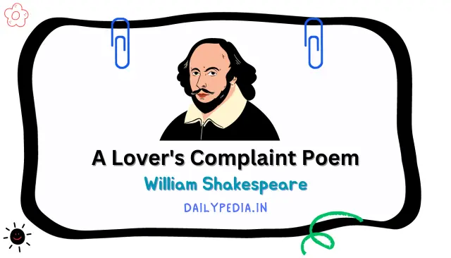 A Lover's Complaint Poem by William Shakespeare