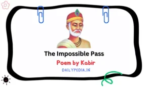 The Impossible Pass Poem by Kabir