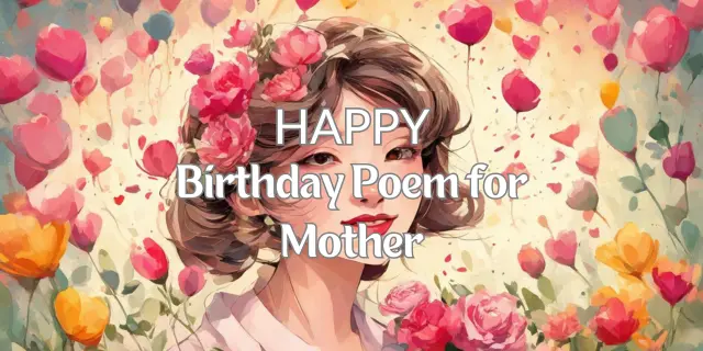 Birthday Poem for Mother in English