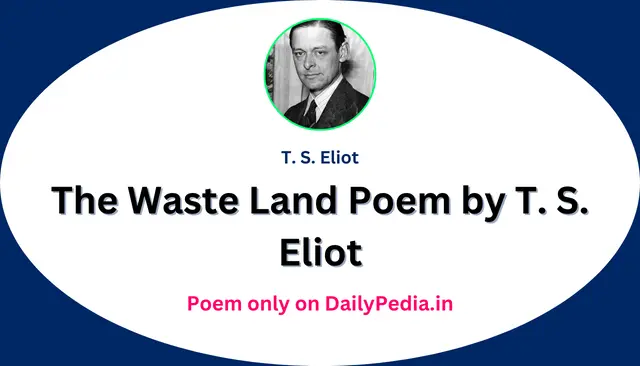 The Waste Land Poem by T. S. Eliot