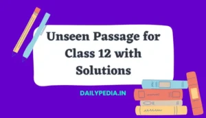 Unseen Passage for Class 12 with Solutions